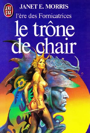 [Silistra 04] • Le Trône De Chair